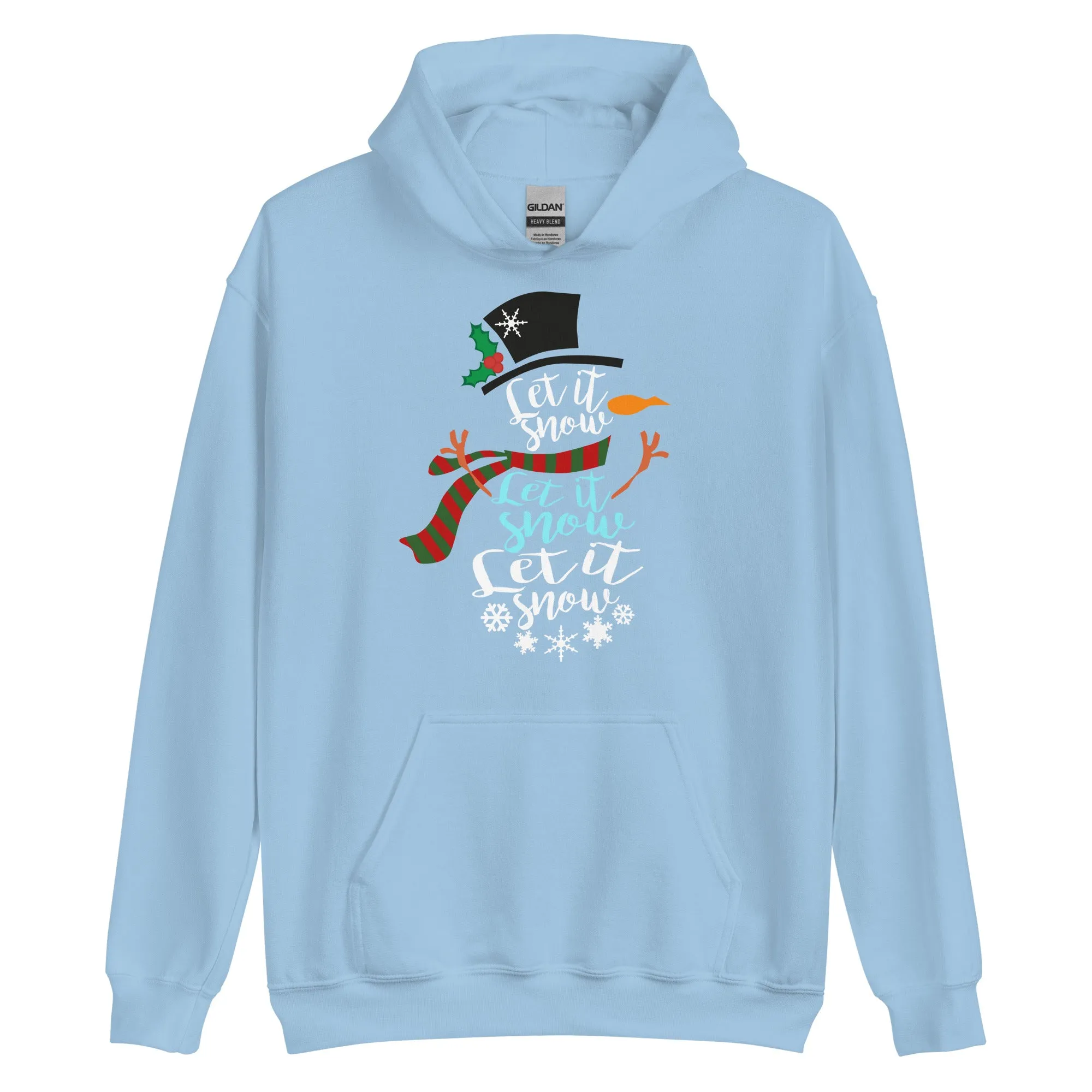 "Let It Snow" Hoodie - Several Colors Available