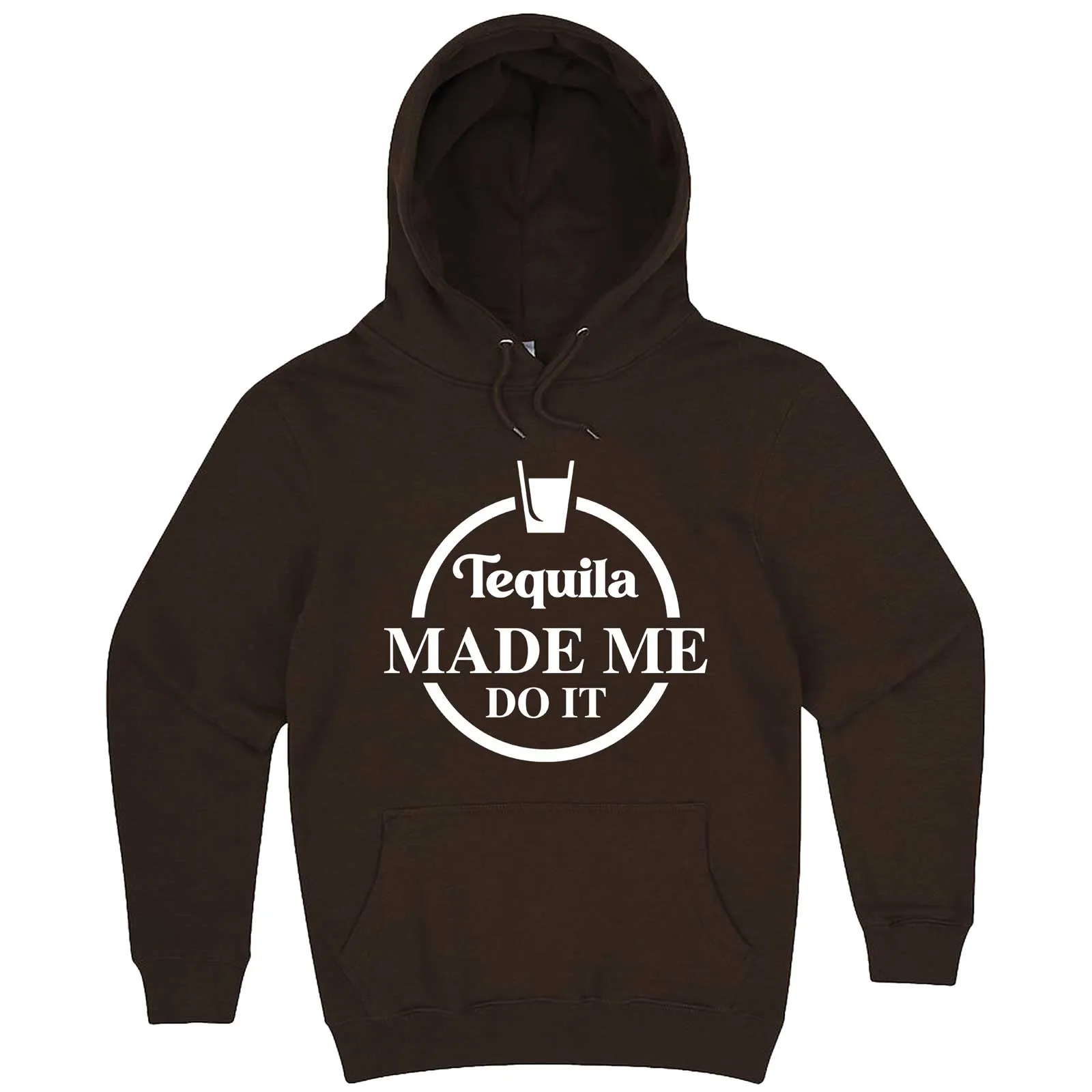 "Tequila Made Me Do It" hoodie