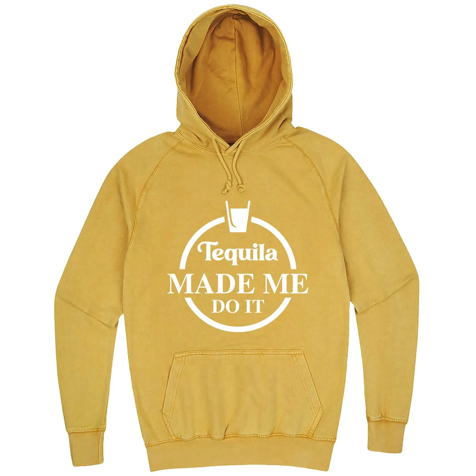 "Tequila Made Me Do It" hoodie